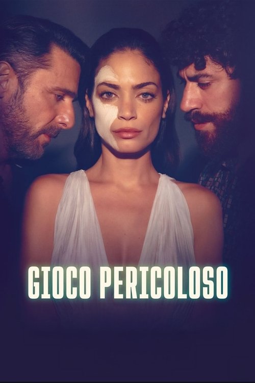Gioco pericoloso poster