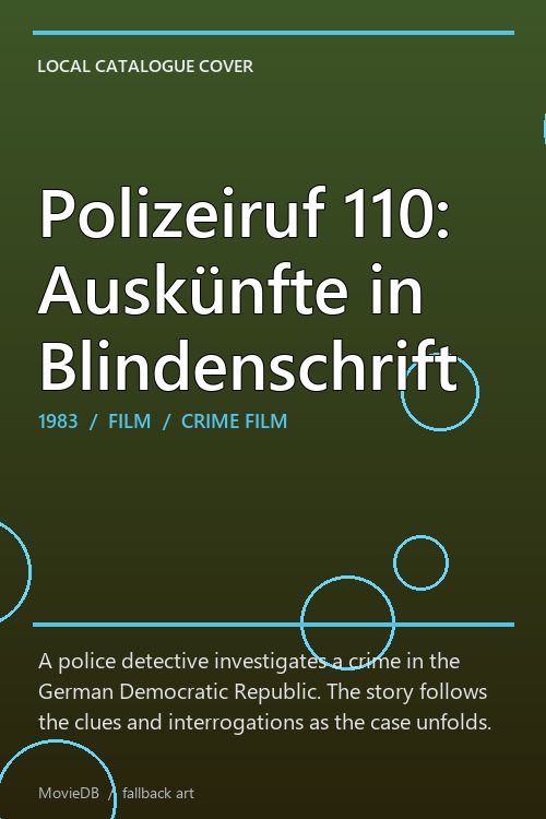 Polizeiruf 110: Auskünfte in Blindenschrift poster