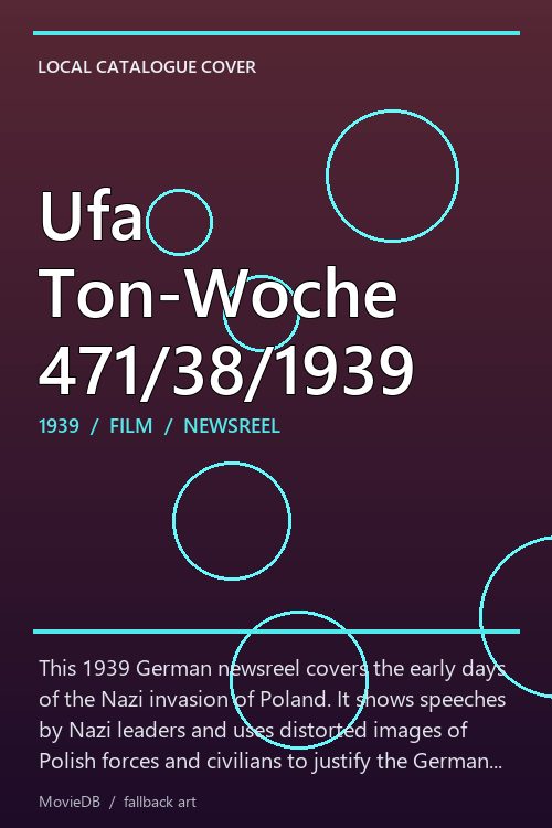 Ufa Ton-Woche 471/38/1939 poster