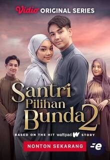 Santri Pilihan Bunda 2 poster
