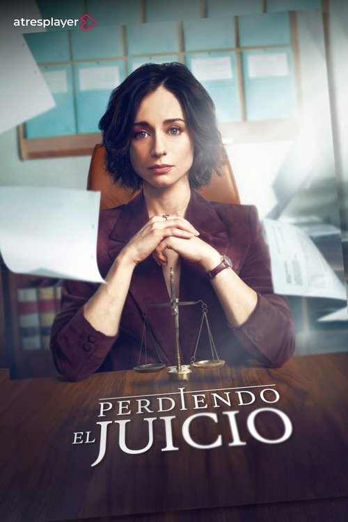 Perdiendo el juicio (2025 TV series) poster