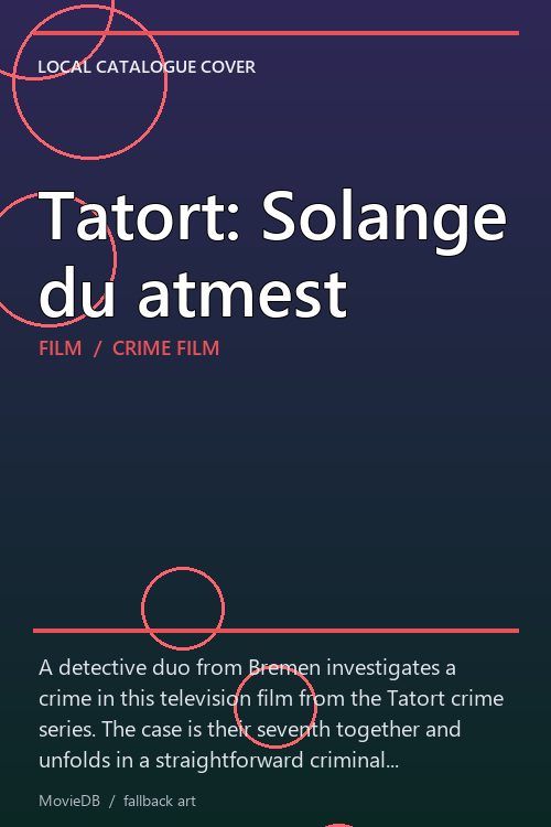 Tatort: Solange du atmest poster