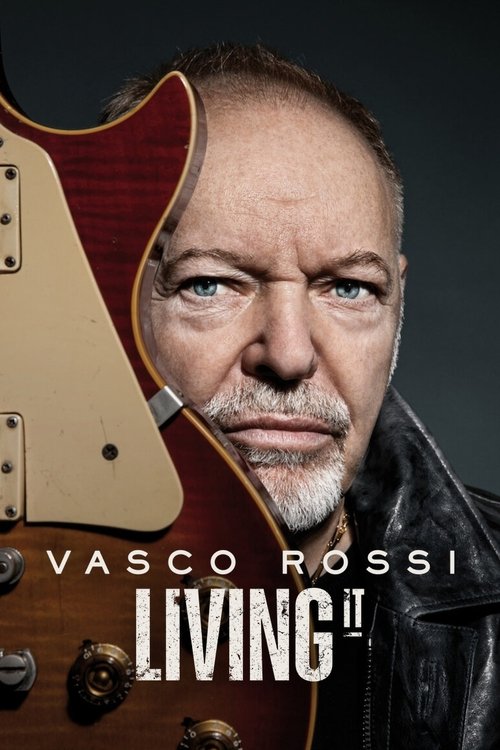 Vasco Rossi - Living It poster