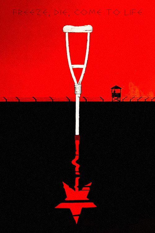 Freeze Die Come to Life poster
