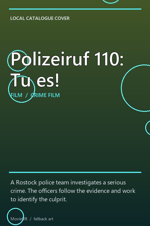Polizeiruf 110: Tu es! poster