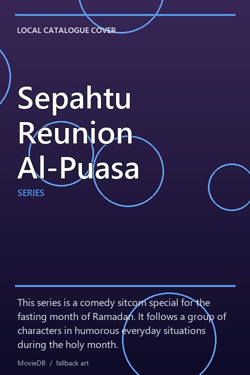 Sepahtu Reunion Al-Puasa poster