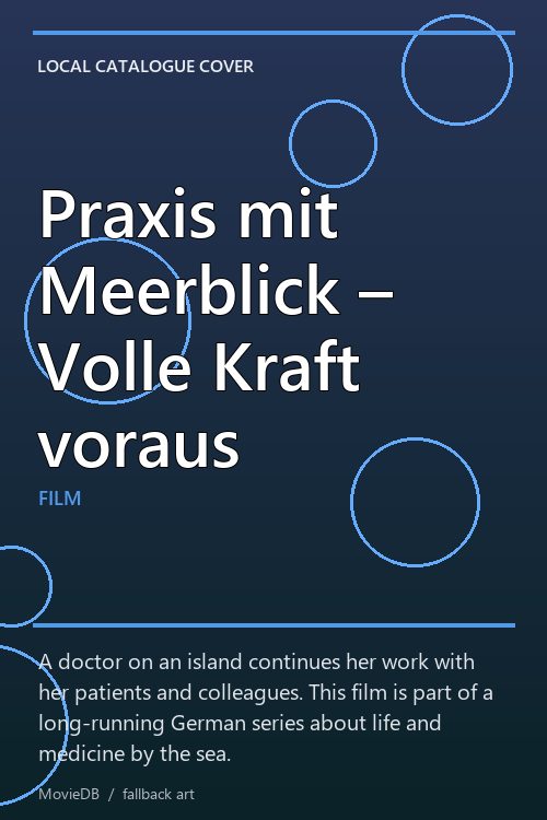Praxis mit Meerblick – Volle Kraft voraus poster