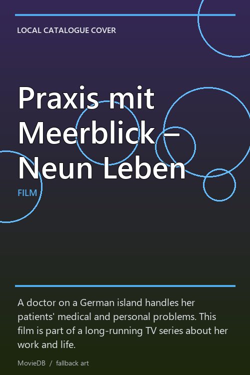 Praxis mit Meerblick – Neun Leben poster