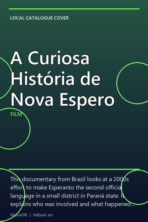 A Curiosa História de Nova Espero poster