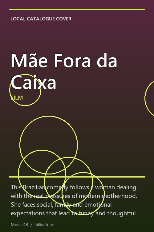 Mãe Fora da Caixa poster
