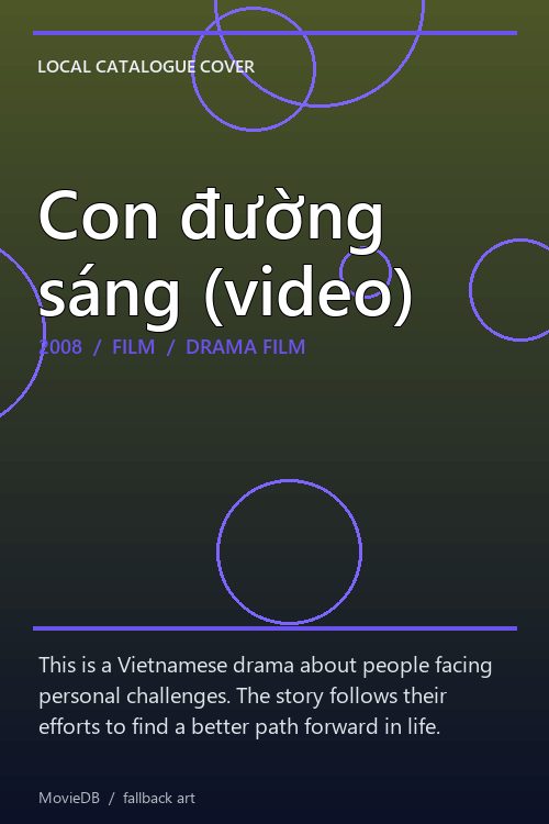 Con đường sáng (video) poster