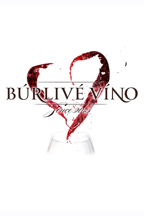 Búrlivé víno poster