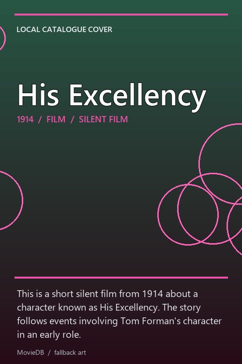 His Excellency poster
