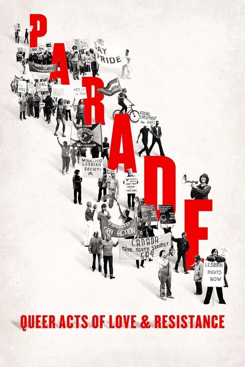 Parade: Queer Acts of Love and Resistance poster