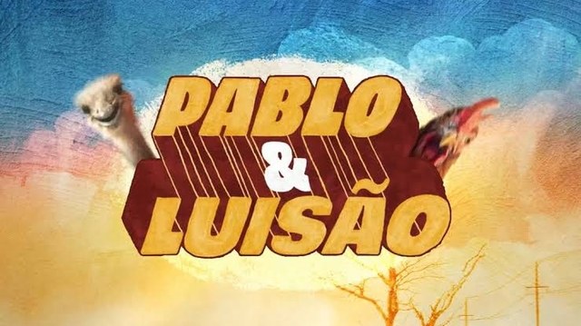 Pablo & Luisão poster
