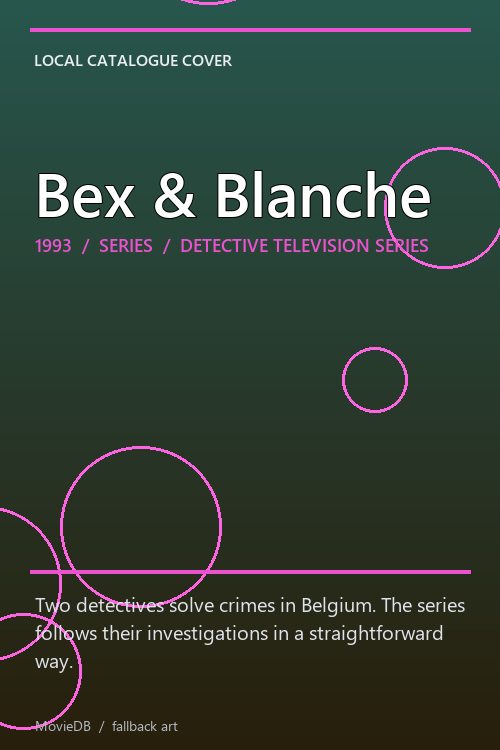 Bex & Blanche poster
