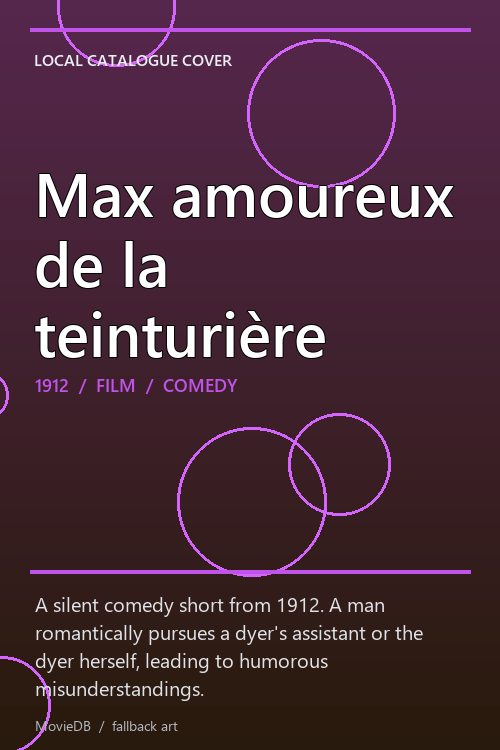 Max amoureux de la teinturière poster