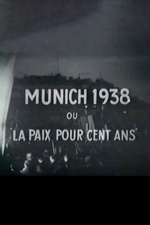 Munich ou la paix pour cent ans poster
