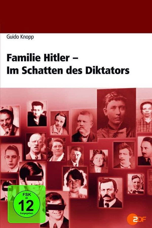 Familie Hitler - Im Schatten des Diktators poster