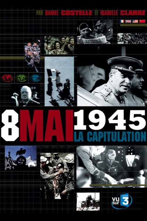 Le 8 mai 1945, la capitulation poster