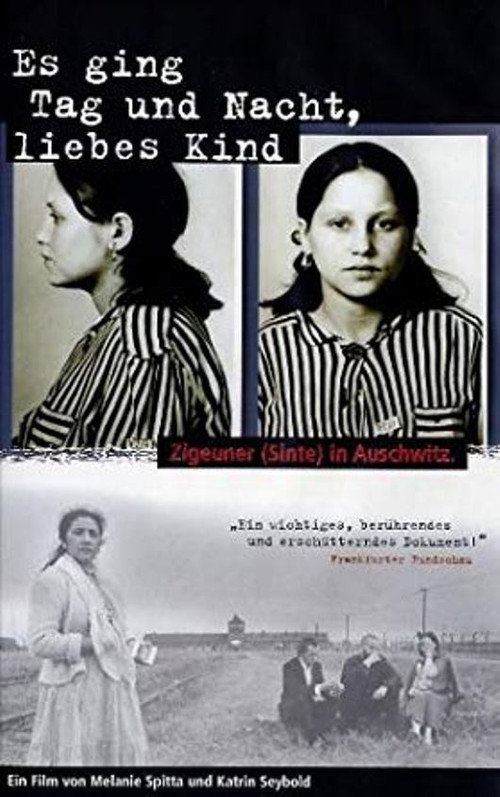 Es ging Tag und Nacht, liebes Kind. Zigeuner (Sinte) in Auschwitz poster