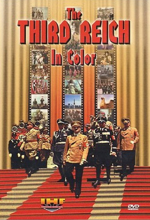 Das Dritte Reich - In Farbe poster