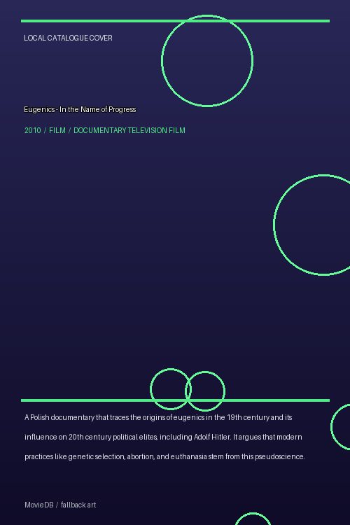Eugenics - In the Name of Progress poster