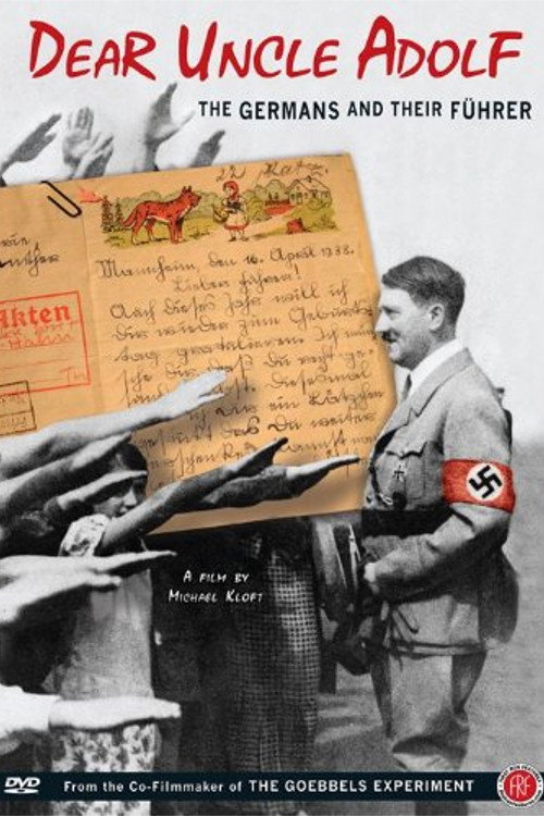 Lieber Onkel Hitler - Briefe an den Führer poster