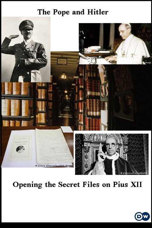 The Pope and Hitler: Opening the Secret Files on Pius XII poster