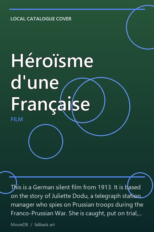Héroïsme d'une Française poster