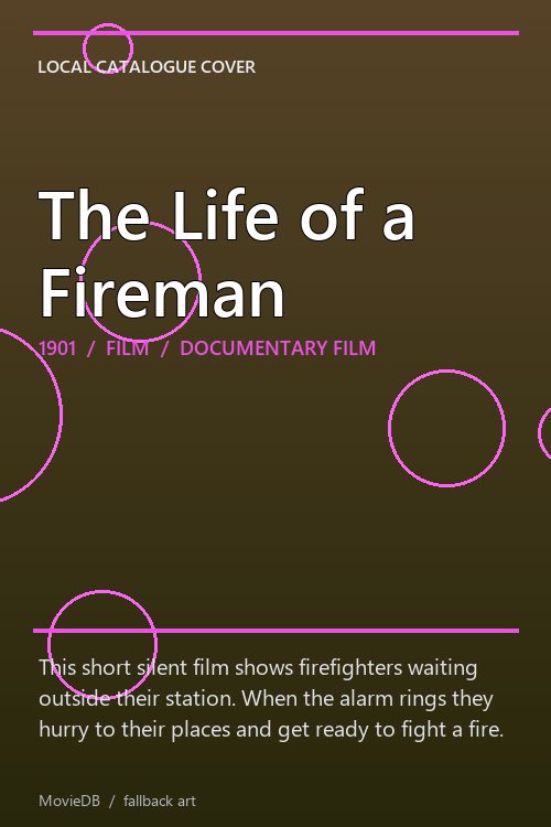The Life of a Fireman poster