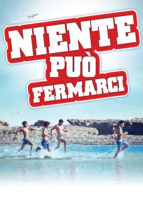 Niente può fermarci poster