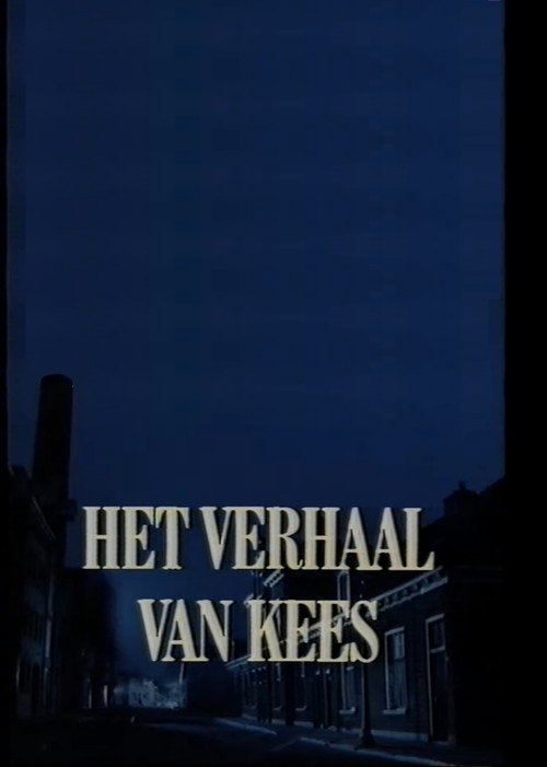 Het Verhaal van Kees poster