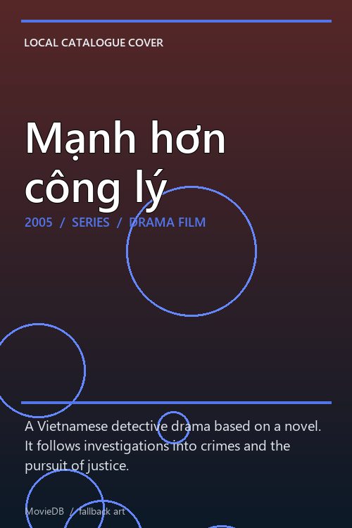 Mạnh hơn công lý poster