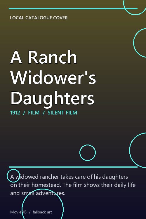 A Ranch Widower's Daughters poster