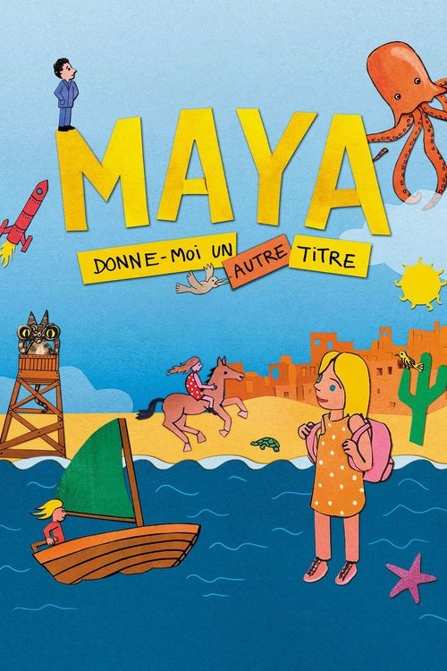 Maya, Give Me Another Title poster