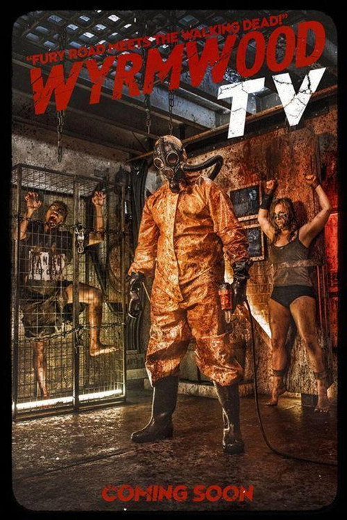Wyrmwood – Chronicles Of The Dead poster