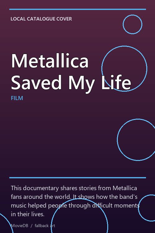 Metallica Saved My Life poster