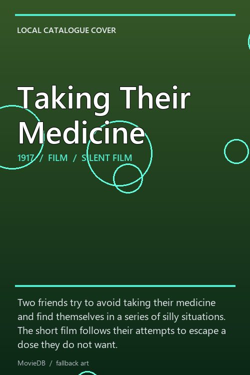 Taking Their Medicine poster