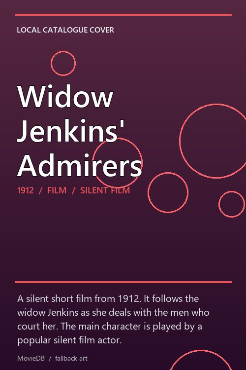 Widow Jenkins' Admirers poster