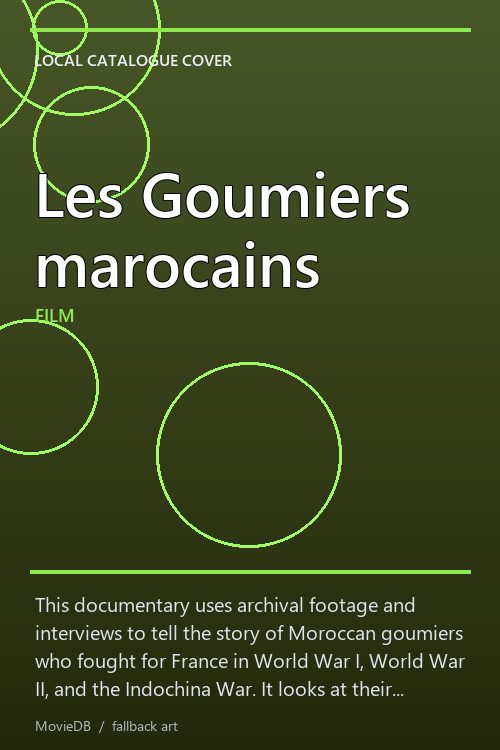 Les Goumiers marocains poster