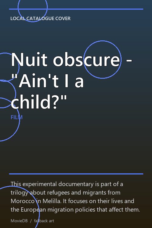 Nuit obscure - "Ain't I a child?" poster