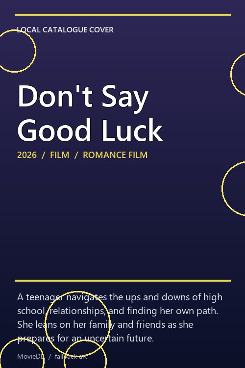 Don't Say Good Luck poster