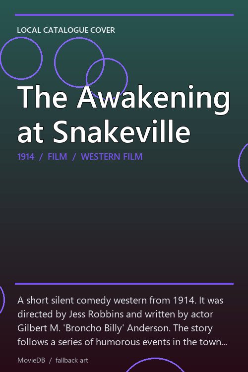 The Awakening at Snakeville poster