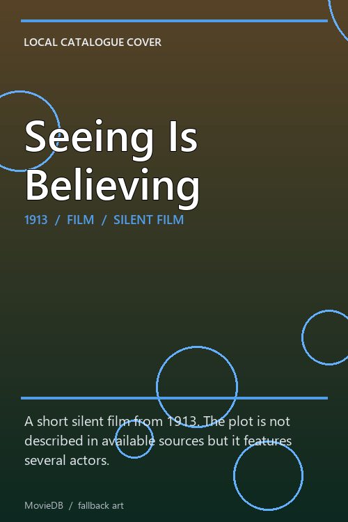 Seeing Is Believing poster