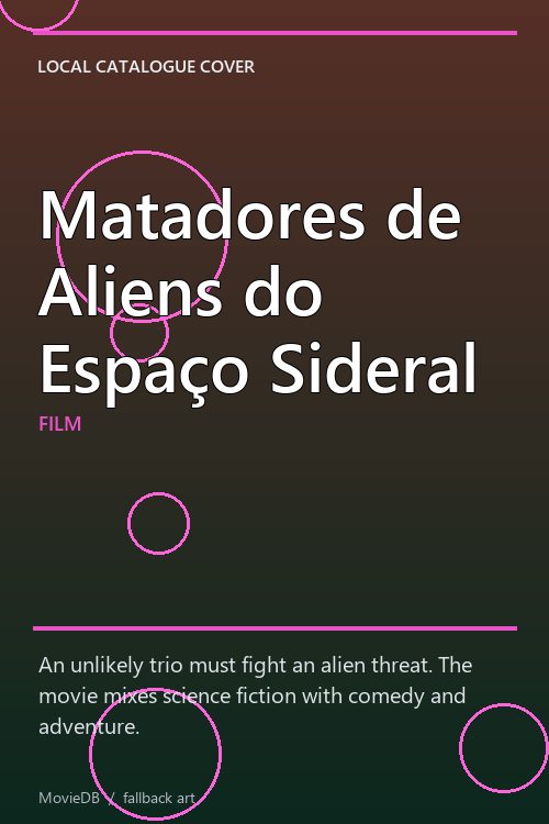 Matadores de Aliens do Espaço Sideral poster