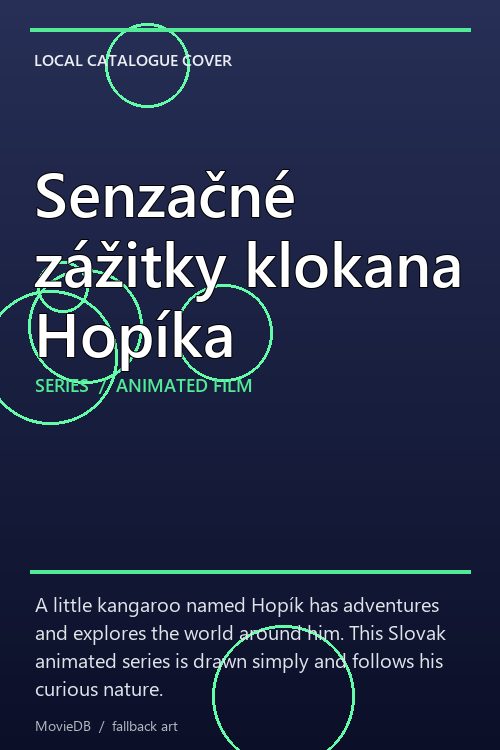 Senzačné zážitky klokana Hopíka poster