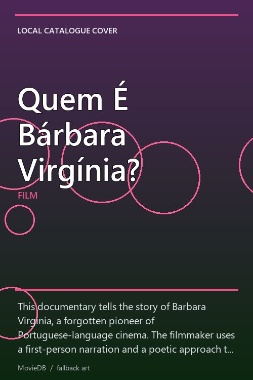 Quem É Bárbara Virgínia? poster