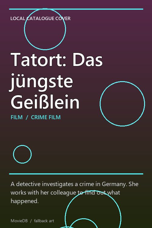 Tatort: Das jüngste Geißlein poster