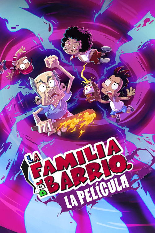 La familia del barrio: La película poster